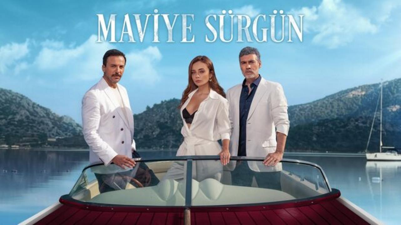 Maviye Sürgün (Exilio Azul) - En Español